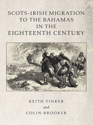 cover image of Scots-Irish Migration to the  Bahamas in the Eighteenth Century